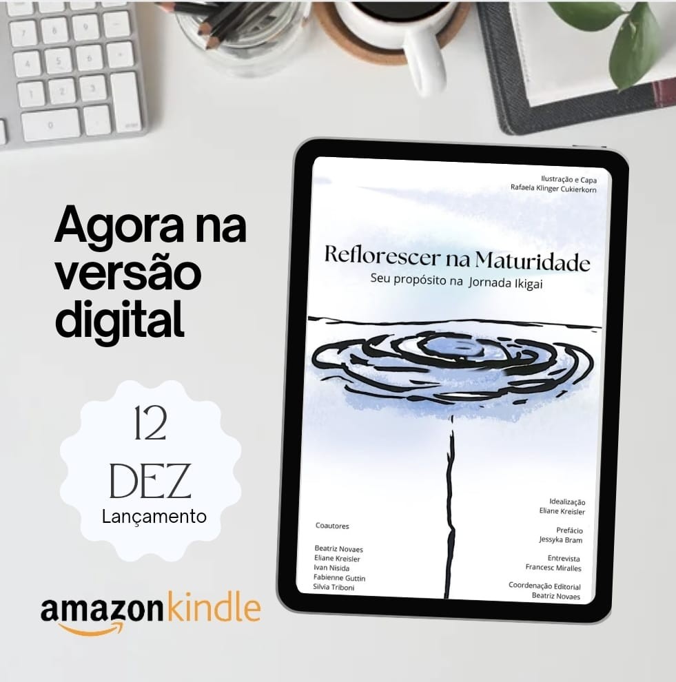 Reflorescer na Maturidade agora na versão digital na Amazon Kindle